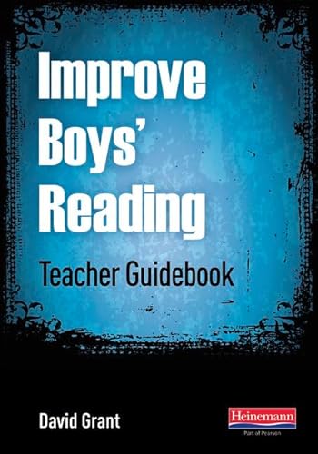 Improve Boys' Reading: Teacher Guidebook (Heroes) (9780435049645) by Morris, Mark