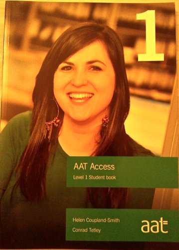 Stock image for AAT ACCESS-LEVEL 1 STUDENT BK for sale by MusicMagpie