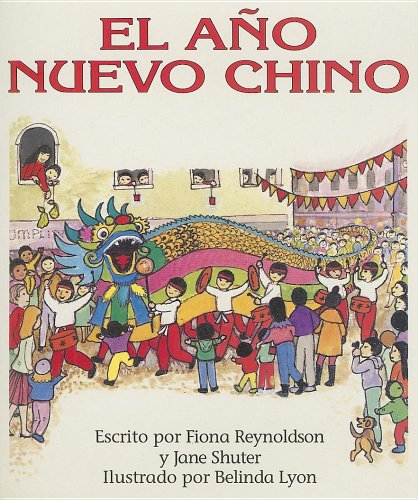9780435057657: El Ano Nuevo Chino = Chinese New Year (Spanish Edition)