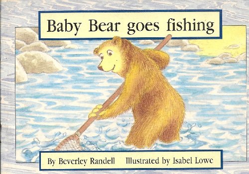 Stock image for Baby bear goes fishing (New PM story books) for sale by Gulf Coast Books