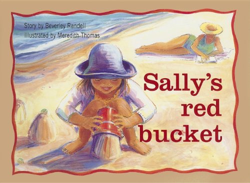 Stock image for Sally's Red Bucket (New PM Story Books) for sale by SecondSale