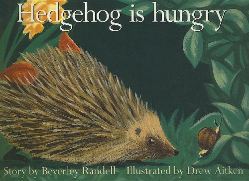 Beispielbild fr Hedgehog Is Hungry zum Verkauf von Better World Books