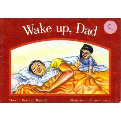 Wake Up Dad (PM Story Books Red Level) (9780435067304) by Rigby