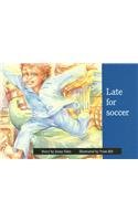 9780435067397: Late for Soccer (New PM Story Books)