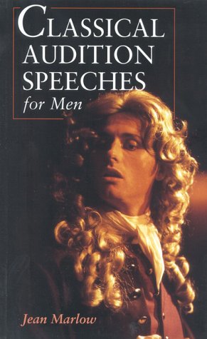 Stock image for Classical Audition Speeches for Men for sale by Top Notch Books