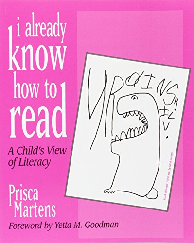 Beispielbild fr I Already Know How to Read : A Child's View of Literacy zum Verkauf von Better World Books