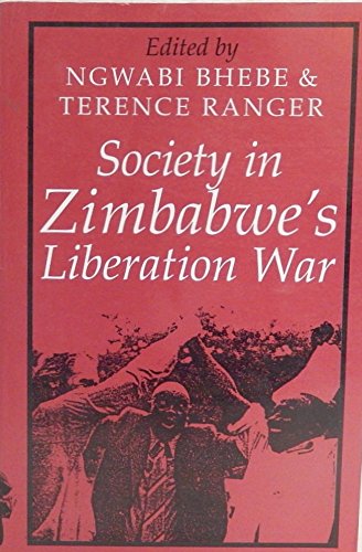 9780435074128: Society in Zimbabwe's Liberation War