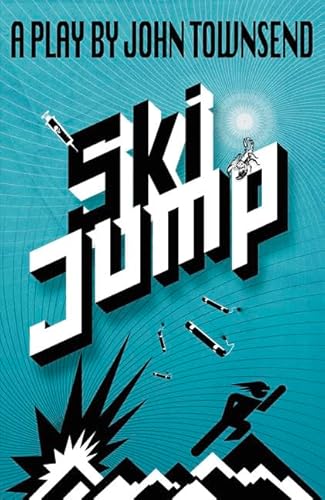 9780435075422: Ski Jump: An Original Play. by Alan Dapre