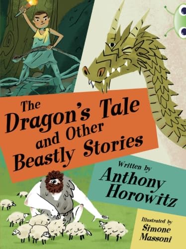 Stock image for The Dragon's tale and other beastly stories (BUG CLUB) for sale by AwesomeBooks