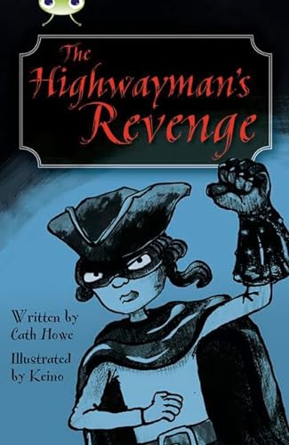 Imagen de archivo de The Highwayman's Revenge a la venta por Blackwell's