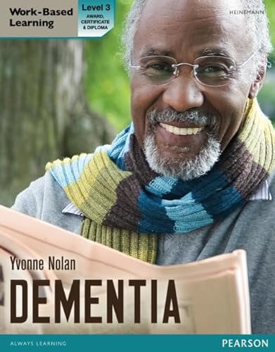 Imagen de archivo de Health and Social Care: Dementia (QCF): Candidate Handbook Level 3 (Work Based Learning L3 Health & Social Care Dementia) a la venta por AwesomeBooks