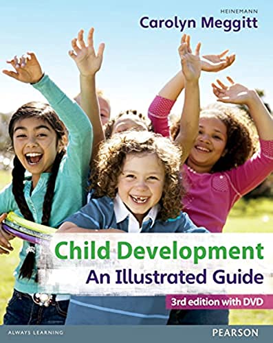 Stock image for Child Development, An Illustrated Guide 3rd edition with DVD: Birth to 19 years for sale by Bahamut Media