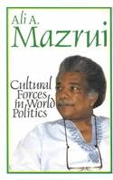 Beispielbild fr Cultural Forces in World Politics zum Verkauf von Wonder Book