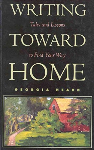 Beispielbild für Writing Toward Home: Tales and Lessons to Find Your Way zum Verkauf von SecondSale