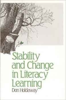 Stability and Change in Literacy Learning