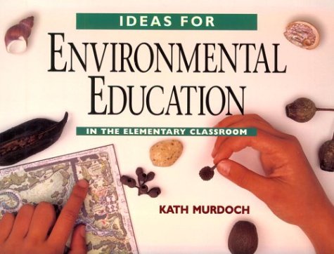 Beispielbild fr Ideas for Environmental Education zum Verkauf von Better World Books