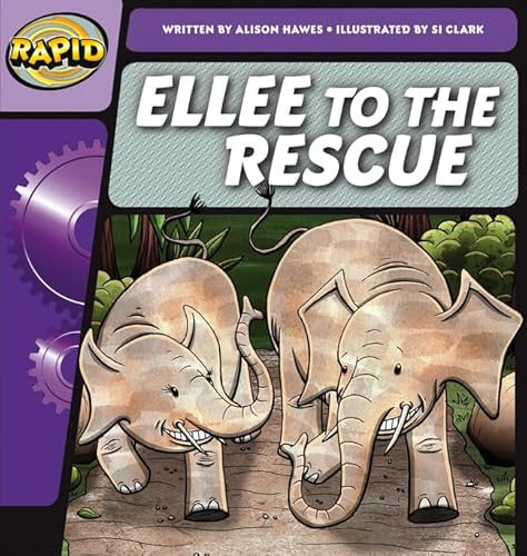 Stock image for Rapid Phonics Step 2: Ellee to the Rescue (Fiction) for sale by Blackwell's