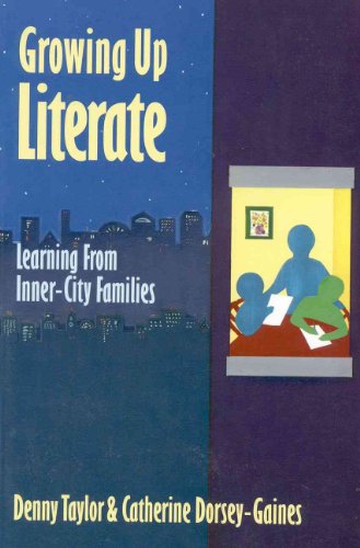 9780435084578: Growing up Literate: Learning from Inner City Families