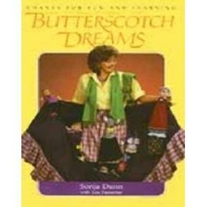 Imagen de archivo de Butterscotch Dreams Dunn, Sonja a la venta por Vintage Book Shoppe