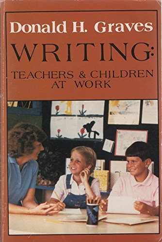 9780435085049: Writing: Teachers and Children at Work