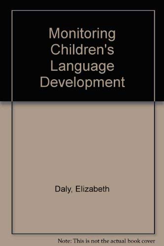 Beispielbild fr Monitoring Children's Language Development zum Verkauf von Wonder Book