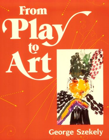 Stock image for From Play to Art for sale by ThriftBooks-Dallas