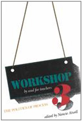 Stock image for Workshop 3: The Politics of Process (WORKSHOP: BY AND FOR TEACHERS) for sale by Wonder Book