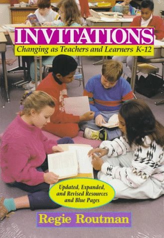 Stock image for Invitations: Changing As Teachers and Learners K-12 (Heinemann/Cassell Language & Literacy) for sale by Poverty Hill Books