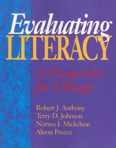 Stock image for Evaluating Literacy : A Perspective for Change for sale by Better World Books: West