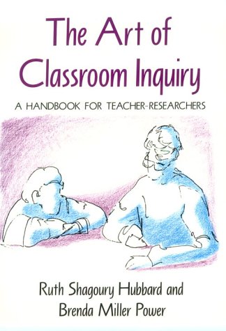 Beispielbild fr The Art of Classroom Inquiry: A Handbook for Teacher-Researchers zum Verkauf von Wonder Book