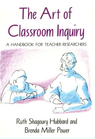 Imagen de archivo de The Art of Classroom Inquiry: A Handbook for Teacher-Researchers a la venta por gearbooks