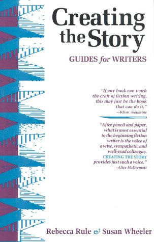 Stock image for Creating the Story: Guides for Writers for sale by Wonder Book