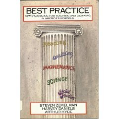 Stock image for Best Practice: New Standards for Teaching and Learning in America's Schools for sale by The Yard Sale Store