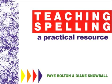 Stock image for Teaching Spelling: A Practical Resource for sale by SecondSale