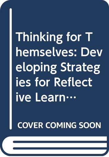 9780435088057: Thinking for Themselves: Developing Strategies for Reflective Learning