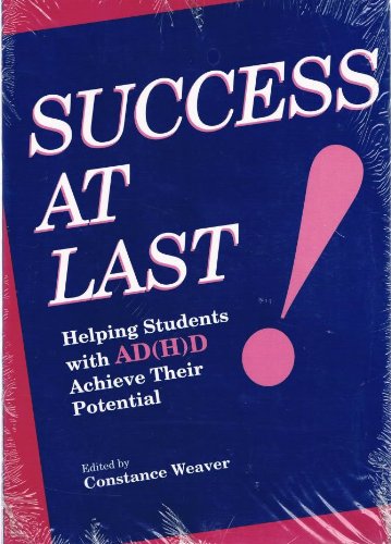 Success at Last!: Helping Students With Attention Deficit