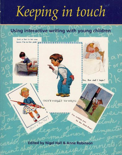 9780435088125: Keeping in Touch: Using Interactive Writing with Young Children