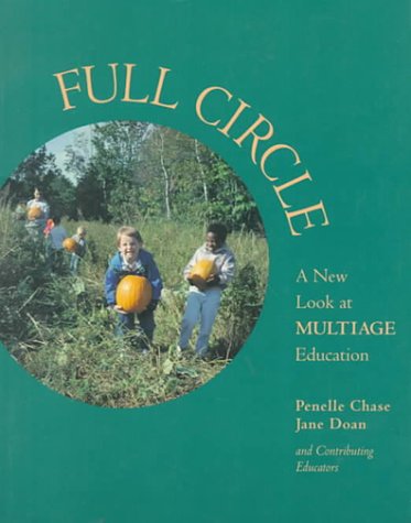 9780435088149: Full Circle: A New Look at Multiage Education