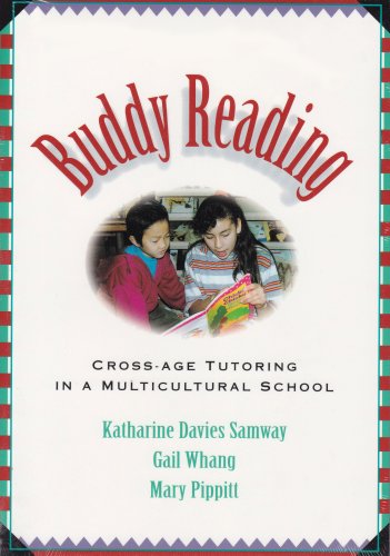 Beispielbild fr Buddy Reading : Cross-Age Tutoring in a Multicultural School zum Verkauf von Better World Books