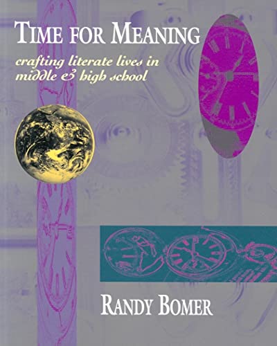 Beispielbild fr Time for Meaning : Crafting Literate Lives in Middle and High School zum Verkauf von Better World Books