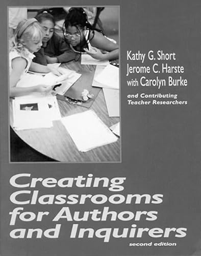 Stock image for Creating Classrooms for Authors and Inquirers, Second Edition for sale by Your Online Bookstore