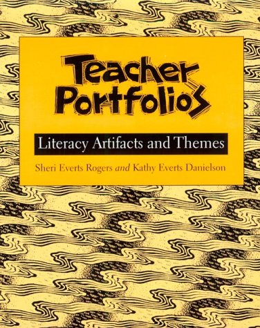 Stock image for Teacher Portfolios : Literacy Artifacts and Themes for sale by Better World Books