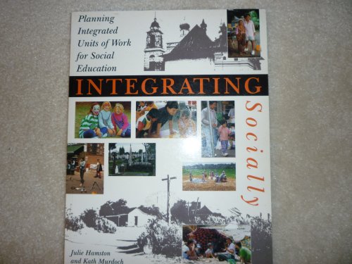 Stock image for Integrating Socially for sale by Better World Books