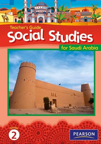 KSA Social Studies Teacher's Guide - Grade 2 (Social Studies for Saudi Arabia) (9780435089436) by Morrison, Karen