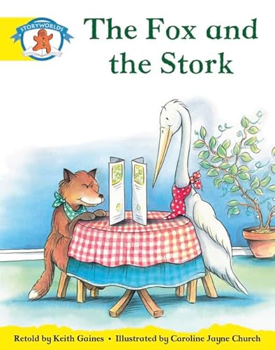 Stock image for Literacy Edition Storyworlds 2, Once Upon A Time World, The Fox and the Stork for sale by WorldofBooks