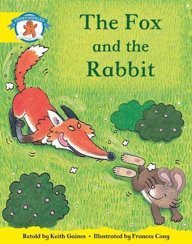 Beispielbild fr Literacy Edition Storyworlds 2, Once Upon A Time World, The Fox and the Rabbit zum Verkauf von Blackwell's