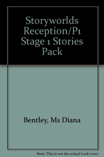 Storyworlds: Stage 1: Stories Pack (Storyworlds Guided Reading) (9780435091224) by Bentley, Diana