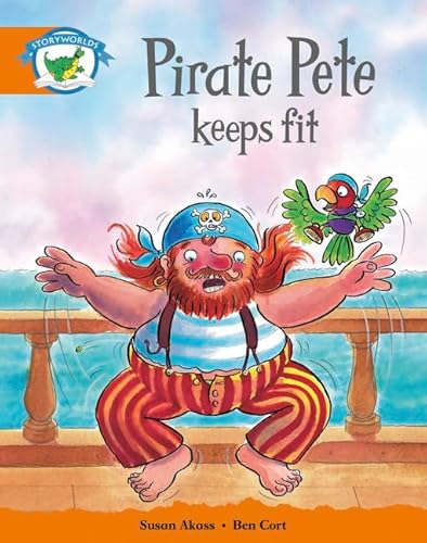 Stock image for Literacy Edition Storyworlds Stage 4: Pirate Pete Keeps Fit for sale by WorldofBooks