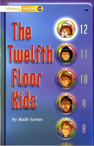 Beispielbild fr Literacy World Fiction Stage 1 The Twelfth Floor Kids (LITERACY WORLD NEW EDITION) zum Verkauf von WorldofBooks