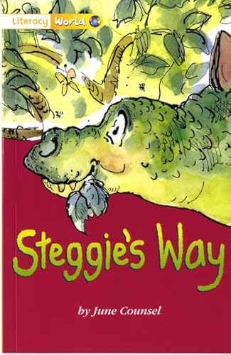 Imagen de archivo de Literacy World Fiction Stage 1 Steggie's Way (LITERACY WORLD NEW EDITION) a la venta por WorldofBooks
